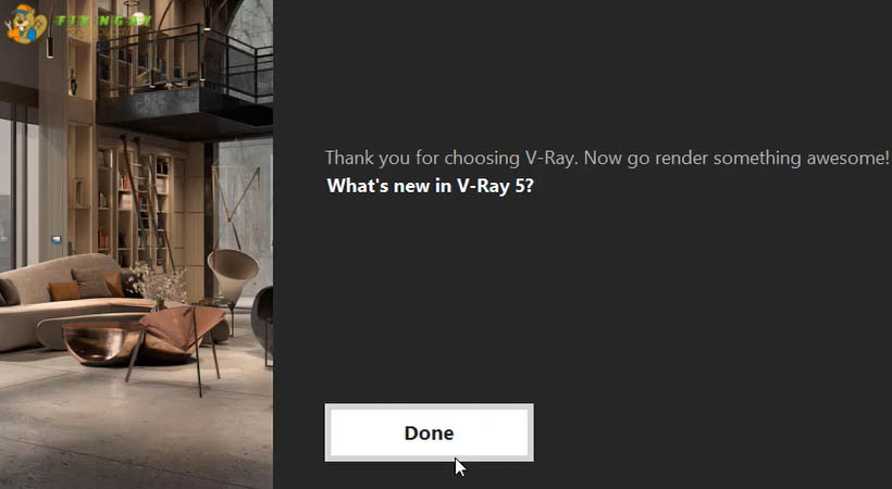 Chọn Done để hoàn thành Vray next 5.2 for 3ds Max 2020