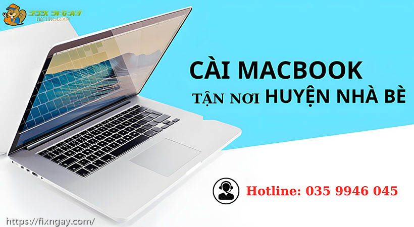 Cài macbook tận nơi Huyện Nhà Bè