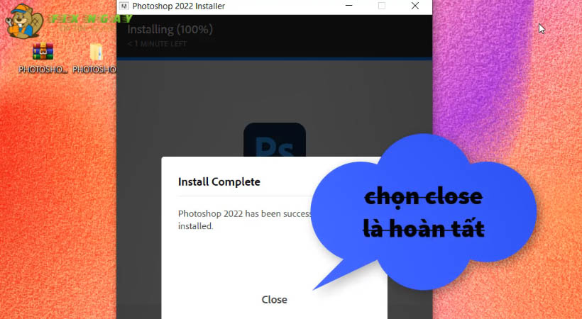 Chọn Close