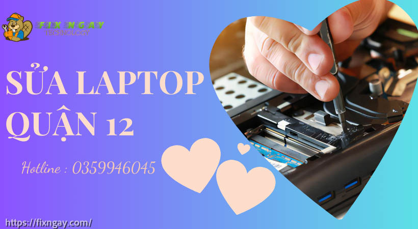 sửa laptop quận 12