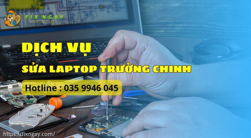 sửa laptop Trường Chinh