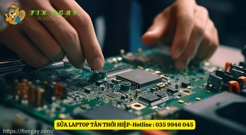 Dịch vụ sửa laptop Tân Thới Hiệp tại Fixngay