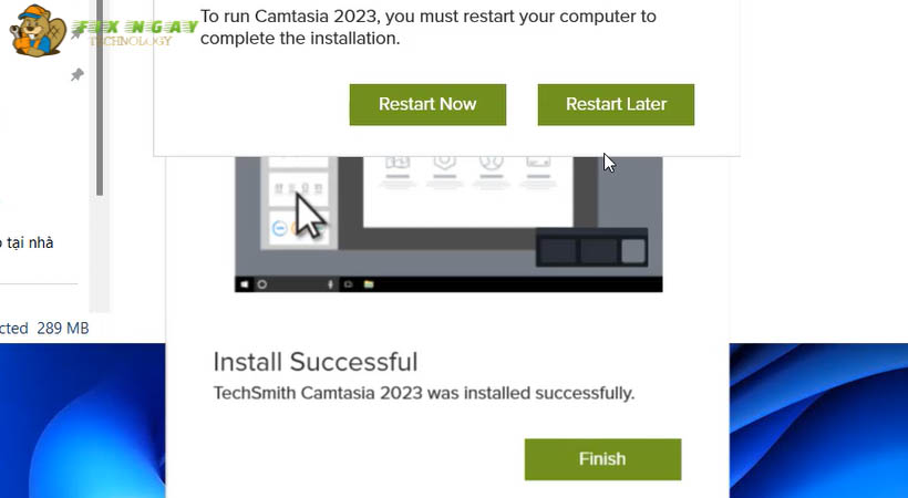 Nhấn Finish và chọn restart later