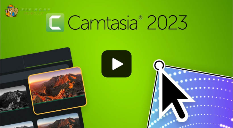 Camtasia 2023 hướng dẫn cài đặt chi tiết