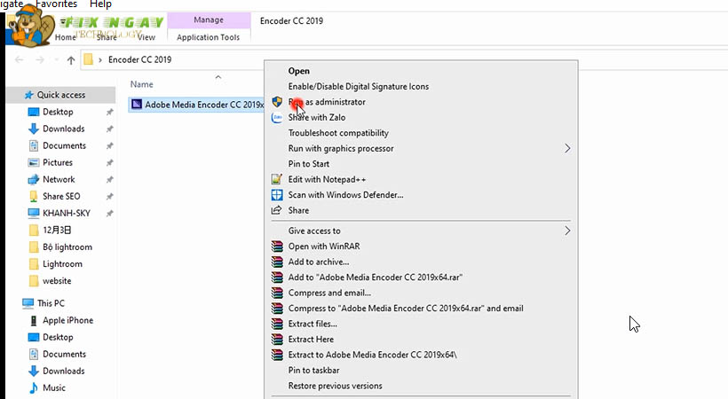 Adobe media encoder 2019 nháy chuột phải chọn Run as administrator.