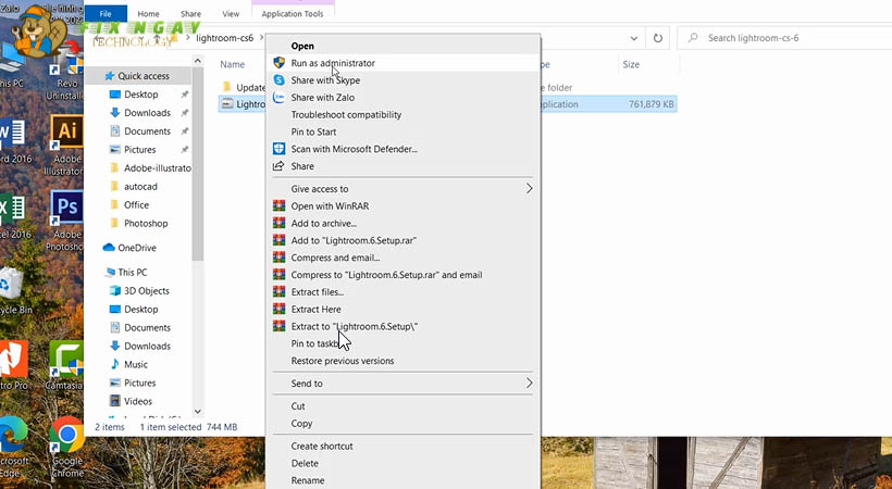 Nhấn chuột phải vào lightroom cs6 chọn Run as administrator.
