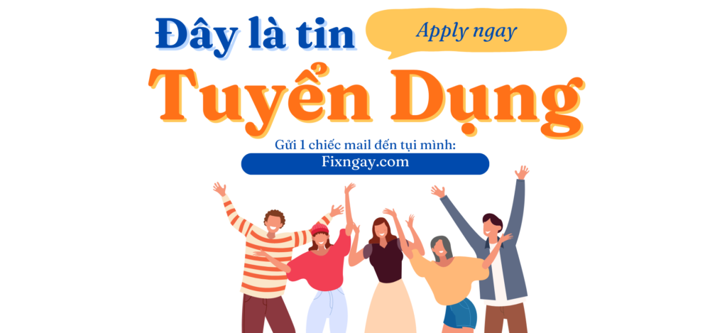 Tuyển Dụng Fixngay